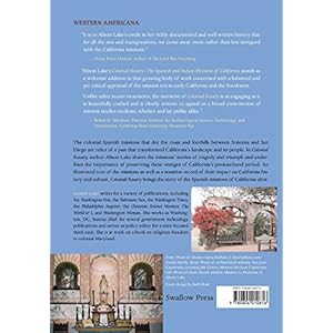 Colonial Rosary: The Spanish and Indian Missions of California