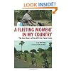 A Fleeting Moment in My Country: The Last Years of the LTTE De-Facto State