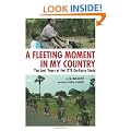 A Fleeting Moment in My Country: The Last Years of the LTTE De-Facto State