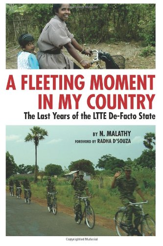 a fleeting moment in my country the last years of the ltte de facto state