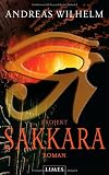 Projekt: Sakkara: Roman - Andreas Wilhelm