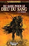Du sang pour le dieu du sang par Werner