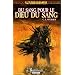 Du sang pour le dieu du sang
