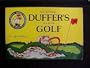 The Official Duffer's Rules of Golf, as Approved by the United States Duffer's Association and the Royal and Ancient Golf Club of West Divot, Florida