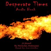 Desperate Times | [Nicholas Antinozzi]
