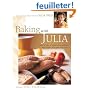 Baking With Julia: Based on the Pbs Series Hosted by Julia Child