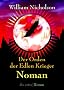 Der Orden der Edlen Krieger III. Noman: Roman