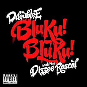 Bluku! Bluku! (Explicit)