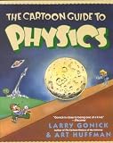Produkt-Bild: (The Cartoon Guide to Physics) By Gonick, Larry (Author) Paperback on (12 , 1991)