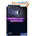 SAP NetWeaver AS ABAP - Systemadministration: Basiswissen f�r das SAP-Systemmanagement (SAP PRESS)