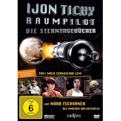 Ijon Tichy: Raumpilot - Die Sterntageb�cher