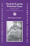 Frederik II and the Protestant Cause: Denmark's Role in the Wars of Religion, 1559-1596 (The Northern World, V. 10)