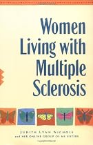 Women Living With Multiple Sclerosis: Conversations on Living, Laughing and Coping