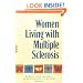 Women Living with Multiple Sclerosis: Conversations on Living, Laughing and Coping