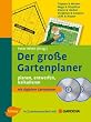 Der gro�e Gartenplaner: planen - entwerfen - kalkulieren