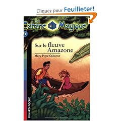 La Cabane Magique, Tome 5 : Sur le fleuve Amazone