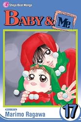 Baby & Me, Vol. 17 (Baby and Me (Graphic Novels))