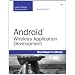 Android Wireless Application Development (2nd Edition) (Developer's Library)