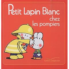 Petit Lapin Blanc chez les pompiers
