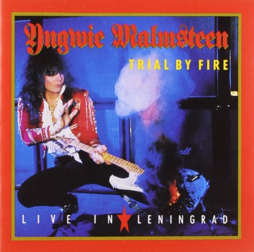 YNGWIE MALMSTEEN - Trial By Fire - Zortam Music