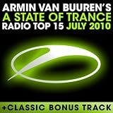 A State Of Trance Radio Top 15 - July 2010