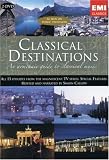 Classical Destinations