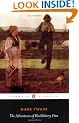 The Adventures of Huckleberry Finn (Penguin Classics)
