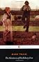 The Adventures of Huckleberry Finn (Penguin Classics)