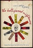 The Hollywood nightmare;: Tales of fantasy and horror from the film world