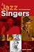 The Jazz Singers: The Ultimate Guide