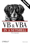 VB and VBA in a Nutshell: The Languages