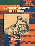 The anthropologists' cookbook