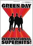 Green Day International Superhits!: Authentic Guitar-Tab Edition : Includes Complete Solos