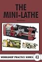 The Mini-Lathe (Workshop Practice)