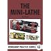 The Mini-lathe (Workshop Practice)