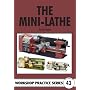 The Mini-lathe (Workshop Practice)