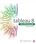 Tableau 8: The Official Guide