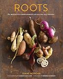 Roots : the definitive compendium with more than 225 recipes