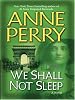 We Shall Not Sleep (Thorndike Basic)