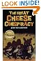 The Great Cheese Conspiracy (Marshall Cavendish Classics)