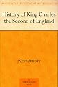 History Of King Charles The Second Of England