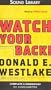 Watch Your Back!: A Dortmunder Novel (Dortmunder Novels)
