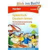 Spielerisch Deutsch lernen. Wortschatzerweiterung und Grammatik. Lernstufe 2: Deutsch als Zweitsprache/Fremdsprache