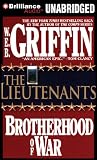 The Lieutenants (Brotherhood of War Series) audio book