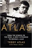 Sporting Goods : ATLAS - From the Streets to the Ring Book
