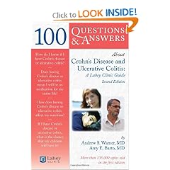 Click here to buy 100 Questions & Answers About Crohns Disease And Ulcerative Colitis: A Lahey Clinic... by Andrew S. Warner and Amy E. Barto.