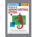 My Book of CURSIVE WRITING: LETTERS