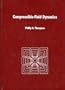 Compressible Fluid Dynamics (Advanced engineering series)