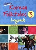 Famous Korean Folktales 3:  Legends