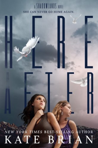 Hereafter: A Shadowlands Novel
